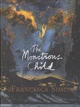 The Monstrous Child by Francesca Simon